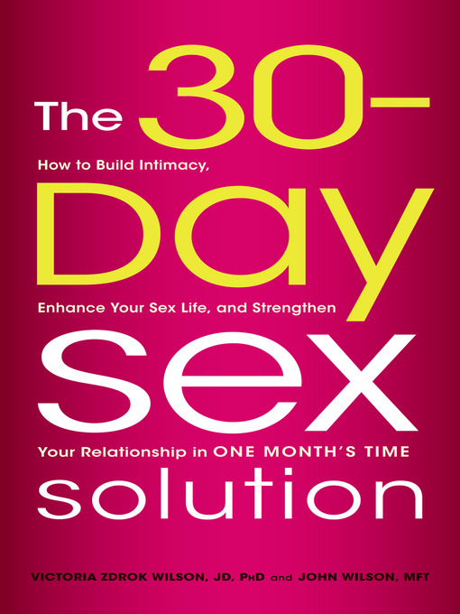Title details for The 30-Day Sex Solution by Victoria Zdrok Wilson - Available